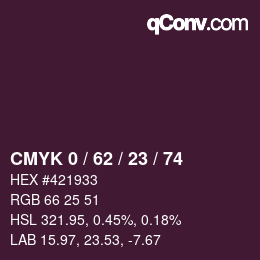 カラーコード: CMYK 0 / 62 / 23 / 74 | qconv.com