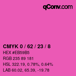カラーコード: CMYK 0 / 62 / 23 / 8 | qconv.com