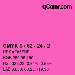 カラーコード: CMYK 0 / 62 / 24 / 2 | qconv.com