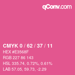 Color code: CMYK 0 / 62 / 37 / 11 | qconv.com