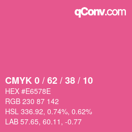 Color code: CMYK 0 / 62 / 38 / 10 | qconv.com
