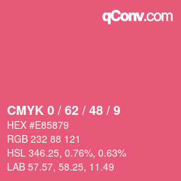 Color code: CMYK 0 / 62 / 48 / 9 | qconv.com