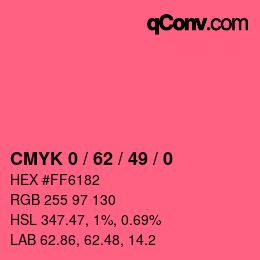 Color code: CMYK 0 / 62 / 49 / 0 | qconv.com