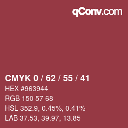 Color code: CMYK 0 / 62 / 55 / 41 | qconv.com