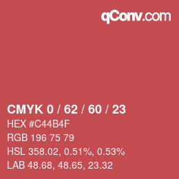 Color code: CMYK 0 / 62 / 60 / 23 | qconv.com