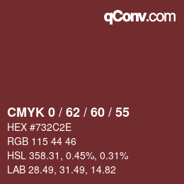 カラーコード: CMYK 0 / 62 / 60 / 55 | qconv.com
