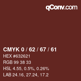 カラーコード: CMYK 0 / 62 / 67 / 61 | qconv.com