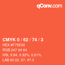 カラーコード: CMYK 0 / 62 / 74 / 3 | qconv.com