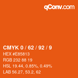 カラーコード: CMYK 0 / 62 / 92 / 9 | qconv.com