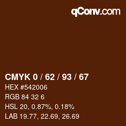 カラーコード: CMYK 0 / 62 / 93 / 67 | qconv.com