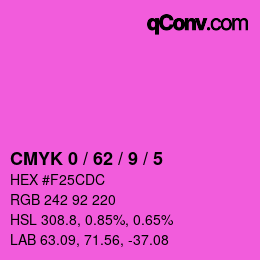 カラーコード: CMYK 0 / 62 / 9 / 5 | qconv.com