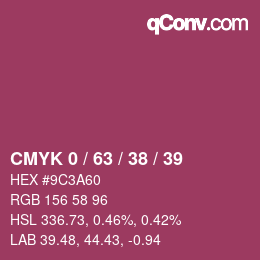 カラーコード: CMYK 0 / 63 / 38 / 39 | qconv.com