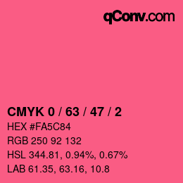 Color code: CMYK 0 / 63 / 47 / 2 | qconv.com