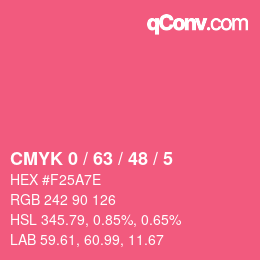 カラーコード: CMYK 0 / 63 / 48 / 5 | qconv.com