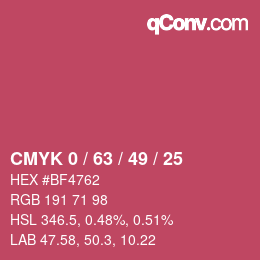 カラーコード: CMYK 0 / 63 / 49 / 25 | qconv.com
