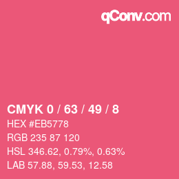 Color code: CMYK 0 / 63 / 49 / 8 | qconv.com