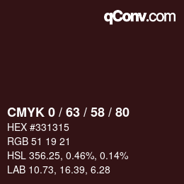カラーコード: CMYK 0 / 63 / 58 / 80 | qconv.com