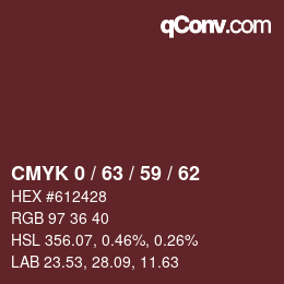 Color code: CMYK 0 / 63 / 59 / 62 | qconv.com