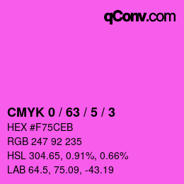 Code couleur: CMYK 0 / 63 / 5 / 3 | qconv.com