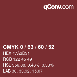 カラーコード: CMYK 0 / 63 / 60 / 52 | qconv.com