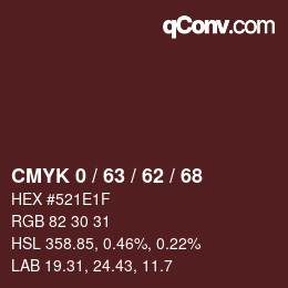カラーコード: CMYK 0 / 63 / 62 / 68 | qconv.com