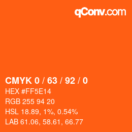 カラーコード: CMYK 0 / 63 / 92 / 0 | qconv.com