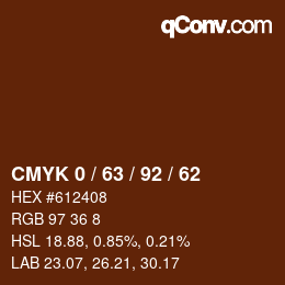 Color code: CMYK 0 / 63 / 92 / 62 | qconv.com