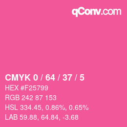 カラーコード: CMYK 0 / 64 / 37 / 5 | qconv.com