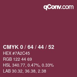 カラーコード: CMYK 0 / 64 / 44 / 52 | qconv.com