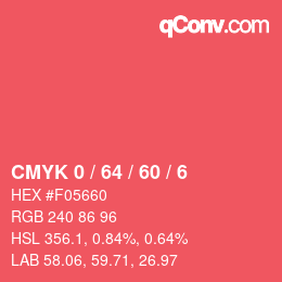 カラーコード: CMYK 0 / 64 / 60 / 6 | qconv.com