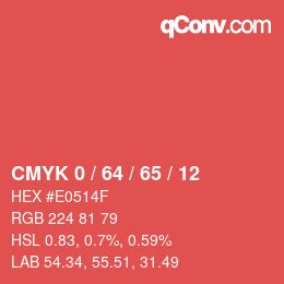 カラーコード: CMYK 0 / 64 / 65 / 12 | qconv.com