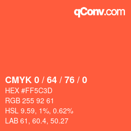 カラーコード: CMYK 0 / 64 / 76 / 0 | qconv.com