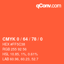 カラーコード: CMYK 0 / 64 / 78 / 0 | qconv.com