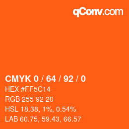 カラーコード: CMYK 0 / 64 / 92 / 0 | qconv.com