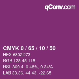 カラーコード: CMYK 0 / 65 / 10 / 50 | qconv.com