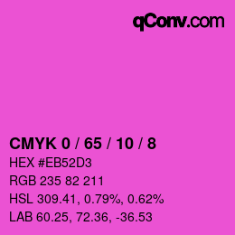 カラーコード: CMYK 0 / 65 / 10 / 8 | qconv.com
