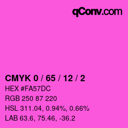 カラーコード: CMYK 0 / 65 / 12 / 2 | qconv.com