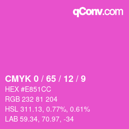 カラーコード: CMYK 0 / 65 / 12 / 9 | qconv.com