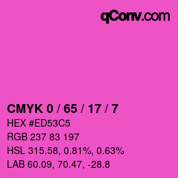 カラーコード: CMYK 0 / 65 / 17 / 7 | qconv.com