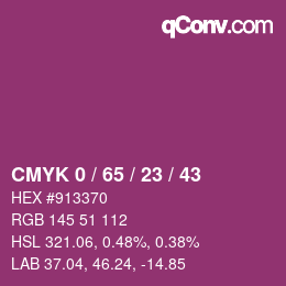 Color code: CMYK 0 / 65 / 23 / 43 | qconv.com