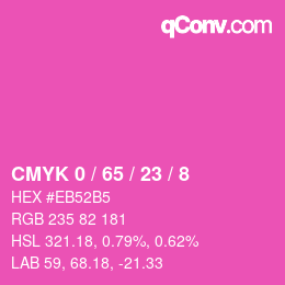カラーコード: CMYK 0 / 65 / 23 / 8 | qconv.com