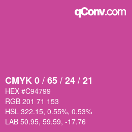 カラーコード: CMYK 0 / 65 / 24 / 21 | qconv.com