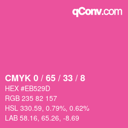 カラーコード: CMYK 0 / 65 / 33 / 8 | qconv.com
