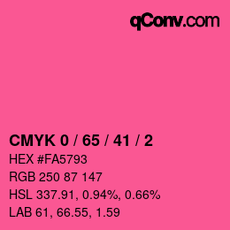 カラーコード: CMYK 0 / 65 / 41 / 2 | qconv.com
