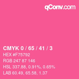 カラーコード: CMYK 0 / 65 / 41 / 3 | qconv.com