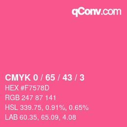 Color code: CMYK 0 / 65 / 43 / 3 | qconv.com