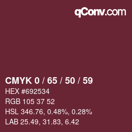 カラーコード: CMYK 0 / 65 / 50 / 59 | qconv.com