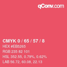 カラーコード: CMYK 0 / 65 / 57 / 8 | qconv.com
