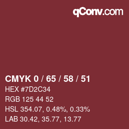 カラーコード: CMYK 0 / 65 / 58 / 51 | qconv.com