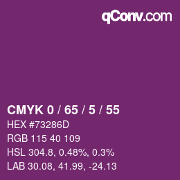 カラーコード: CMYK 0 / 65 / 5 / 55 | qconv.com